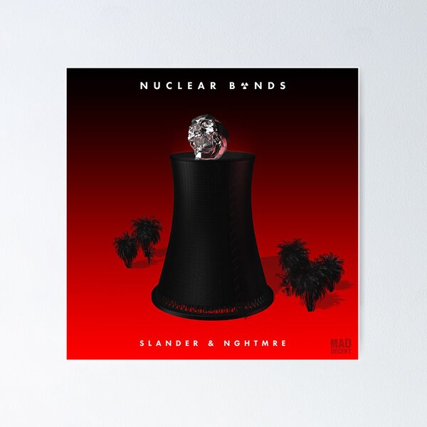 Nuclear Bonds Poster RB1512 product Offical slander Merch
